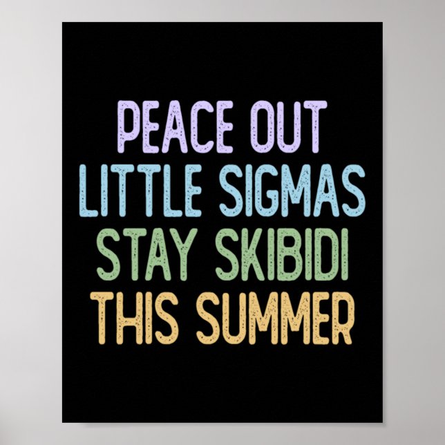 Freda ut Sigmas, håll dig Skibidi i sommar Poster (Framsidan)