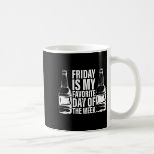 Fredag är min favoritdag på veckan - Dricker B Kaffemugg