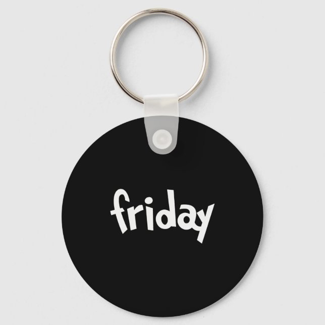 Fredag Dag i veckan Present Skola Lärare Student Nyckelring (Framsida)