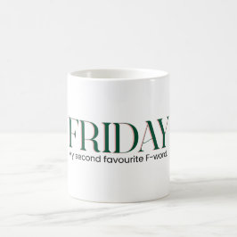 Fredag-kaffe Mugg: Helg Energy (brittisk stavning) Kaffemugg