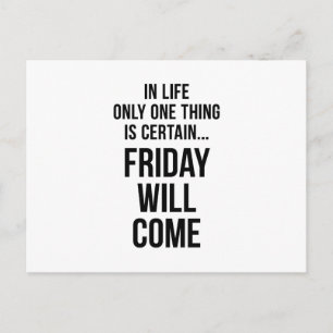 Fredag Will Kom Funny Team Motivation White Vykort