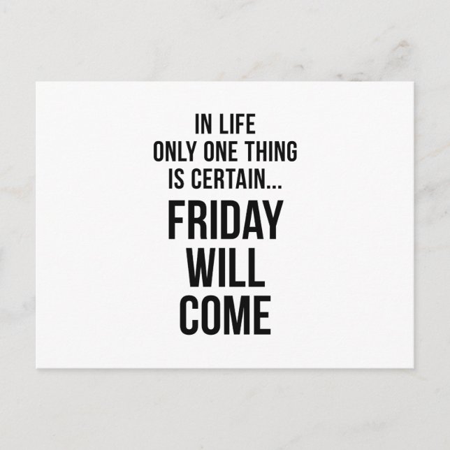 Fredag Will Kom Funny Team Motivation White Vykort (Framsida)