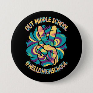 Fredagsmys Mitt Hello High School Tie Dye Knapp
