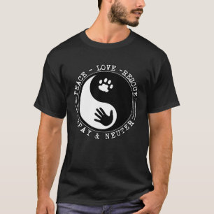 Freden i Kärlek, Rädding Spay och Neuter T Shirt
