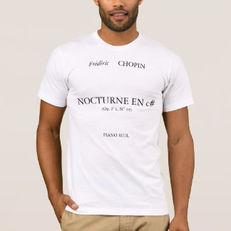 Frédéric CHOPIN, NOCTURNEEN-c#, (som är op. P 1, T Shirt