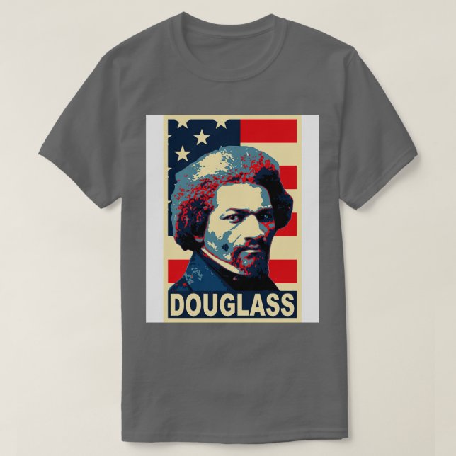 Frederick Douglass America Poster T Shirt (Design framsida)
