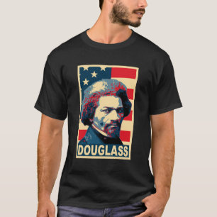 Frederick Douglass American Hero T Shirt