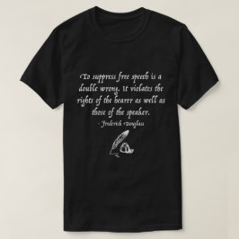 Frederick Douglass åsiktsfrihetcitationstecken T Shirt