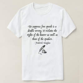 Frederick Douglass åsiktsfrihetcitationstecken T Shirt