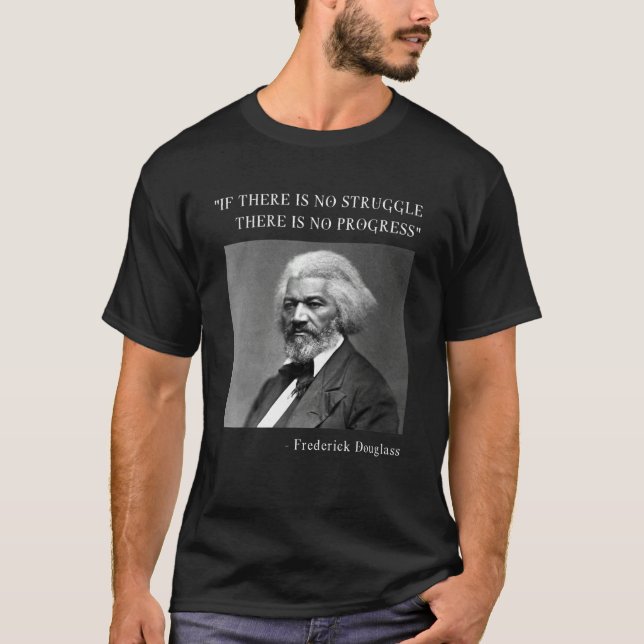 Frederick Douglass Black History Melanin T Shirt (Framsida)