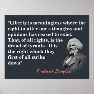 Frederick Douglass-citat om friheten i Tal Poster
