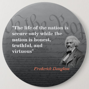 Frederick Douglass citat om nationens livstid Knapp
