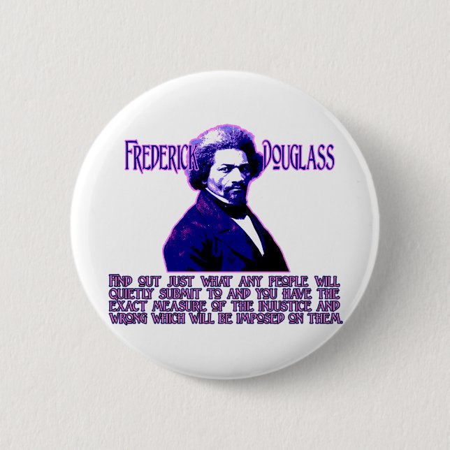 Frederick Douglass citationstecken: Mäta av Knapp (Framsida)
