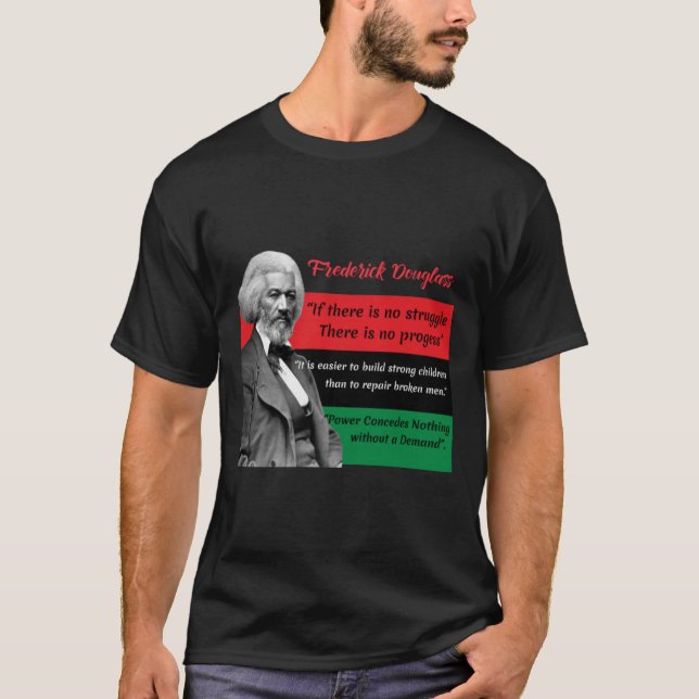 Frederick Douglass citerar Pan African Flagga Blac T Shirt (Framsida)