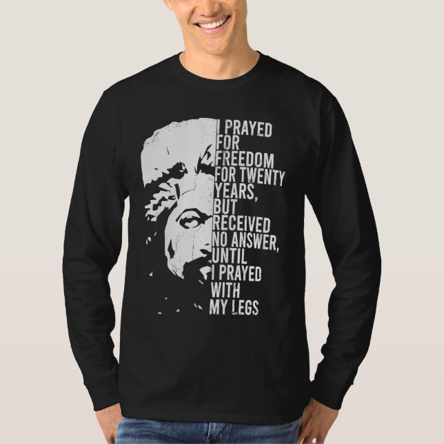 Frederick Douglass Quote Apparel Black History Mon T Shirt (Framsida)