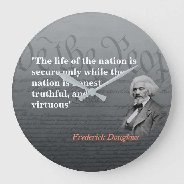Frederick Douglass Quote om nationens livstid Stor Klocka (Framsida)