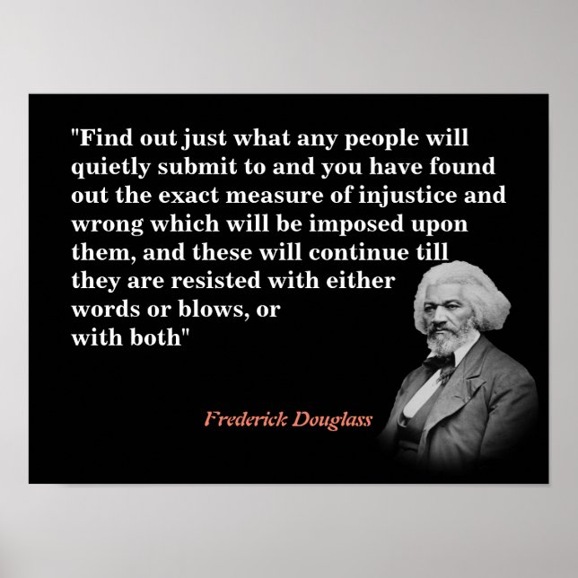 Frederick Douglass Quote on Submission and Injust  Poster (Framsidan)