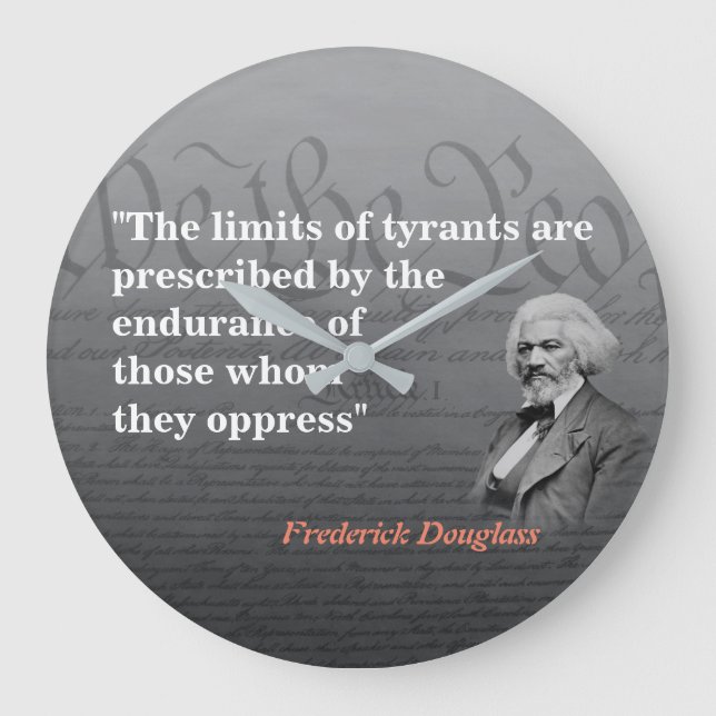 Frederick Douglass Quote on the limit of Tyrants Stor Klocka (Framsida)