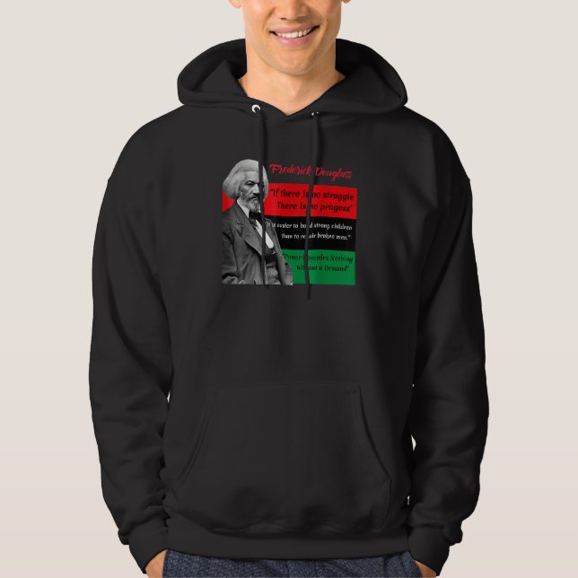 Frederick Douglass Quotes Pan African Flag Black H Hoodie (Framsida)