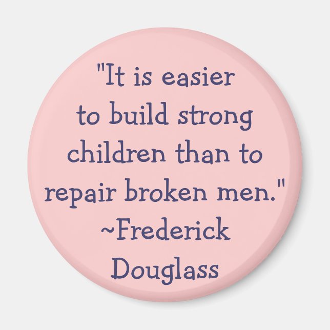 Frederick Douglass Strong Children Magnet (Framsidan)