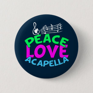 Fredkärlek Acapella Knapp