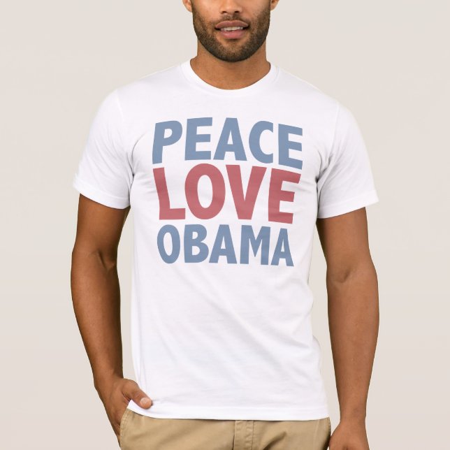 Fredkärlek Obama T Shirt (Framsida)