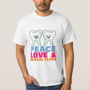 Fredkärlek och tandtråd t shirt