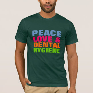 Fredkärlek & tand- hygien t-shirt