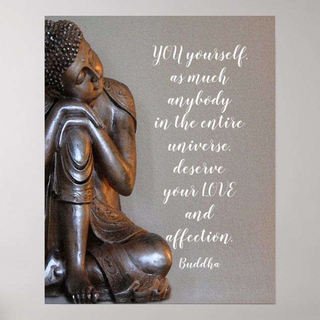 Fredlig Buddha du förtjänar din Kärlek-offert Poster (Framsidan)