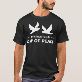 Fredsdagen i internationell t shirt