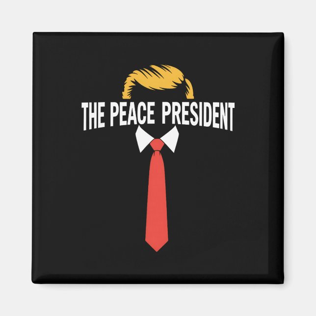 Fredspresidenten Pro Trump Den Fredlige Presidente Magnet (Framsidan)
