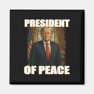 Fredspresidenten Pro Trump Fred President Patrioti Magnet
