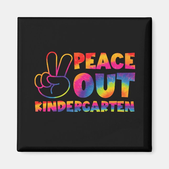 Fredsutlopp Kindergarten Tie Dye förra skoldagen Magnet (Framsidan)