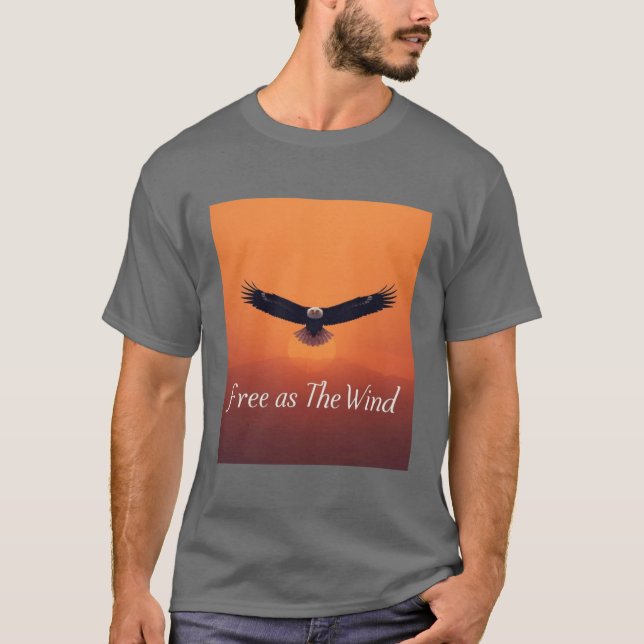 Free as the Wind | Flying Eagle Inspirational  T Shirt (Framsida)