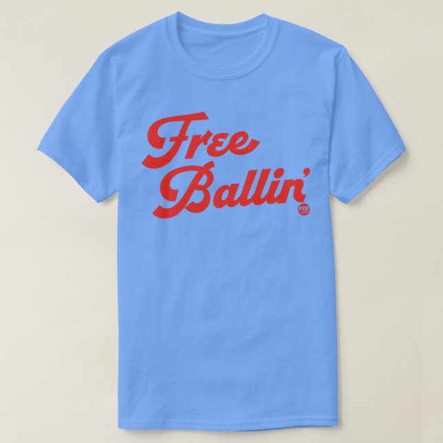 FREE BALLIN T SHIRT (Design framsida)