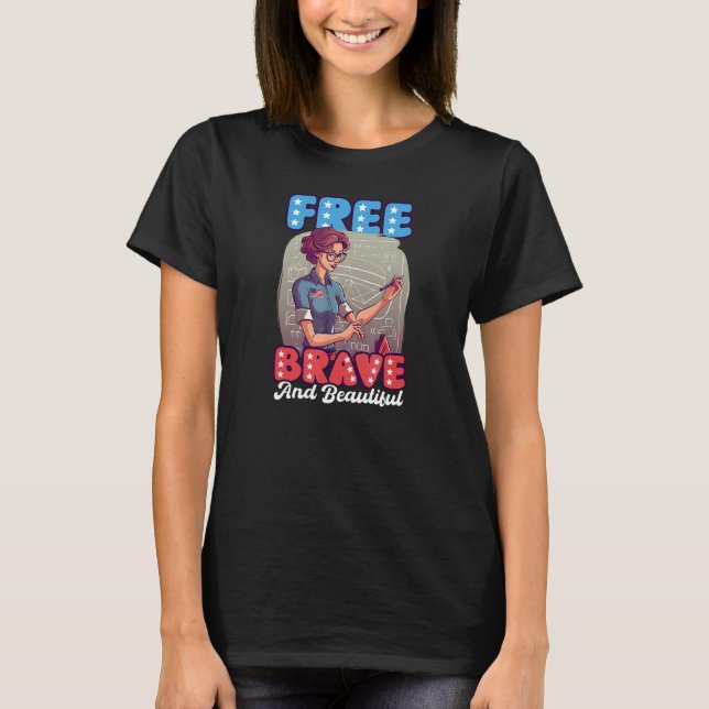 Free Brave Beautiful 4th Of July Math Teacher T Shirt (Framsida)