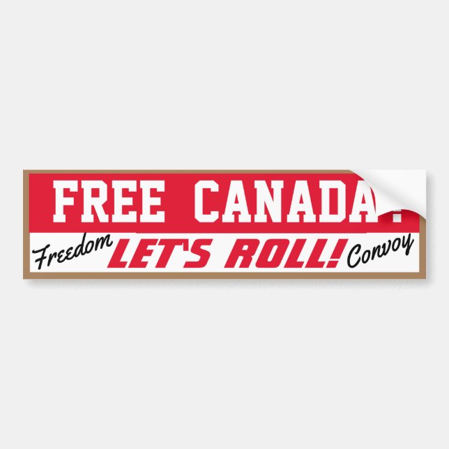 Free Canada Låt oss Roll! Bumper Sticker Bildekal (Framsidan)