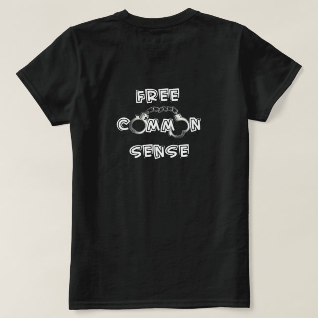 Free Common Sense T-Shirt (Design baksida)
