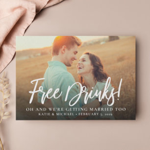 Free Drinks Photo Funny Spara datum meddelande Inbjudningar
