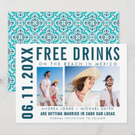 Free Drinks Photo Mexico Beach Wedding Meddelande