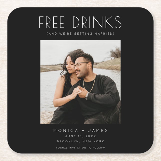 Free Drinks Photo Unique Bröllop spara datum Underlägg Papper Kvadrat (Framsidan)