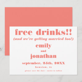 Free Drinks Roligt Coral Bröllop spara datum Datumet