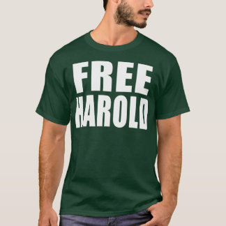 FREE HAROLD 1 T SHIRT