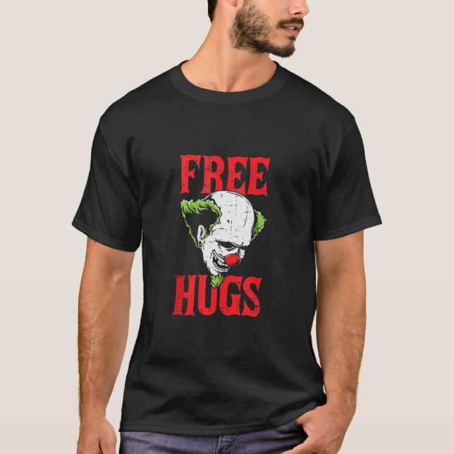 Free Hugs Clown Lazy Halloween Costume Scary Creep T Shirt (Framsida)