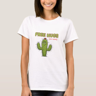 Free Hugs Just Kidding Cactus Sarcastic Valentine T Shirt