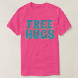 Free Hugs T Shirt