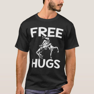 Free Hugs Wrestling Funny Wrestle Idea Mamma Pappa T Shirt