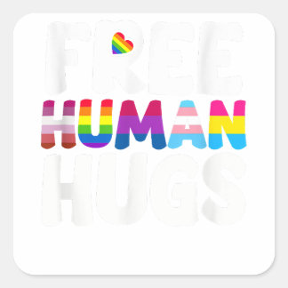 Free Human Hugs LGBT Pride Månad Fyrkantigt Klistermärke