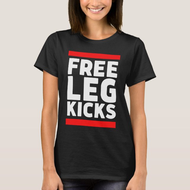 Free Leg Kicks  MMA Jiu Jitsu and Judo Fighter T Shirt (Framsida)