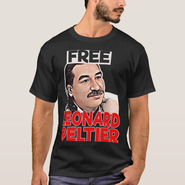 FREE LEONARD PELTIER Frihetsfängelseledare T Shirt (Framsida)
